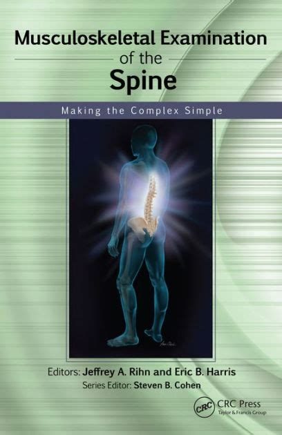 Musculoskeletal Examination Of The Spine Making The Complex Simple By