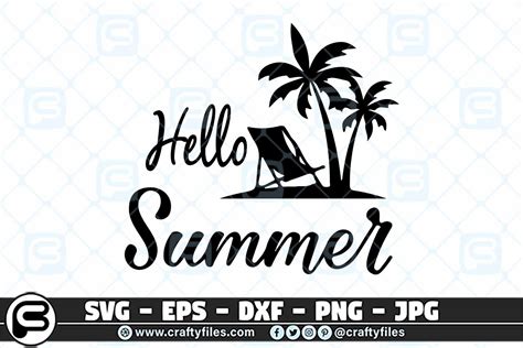 Hello Summer Svg Welcome Summer Svg Beach Time Svg Cut File By Crafty