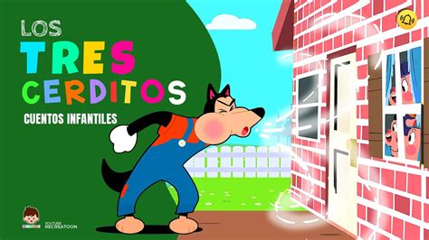 Cuento Infantil Los Tres Cerditos Y El Lobo Feroz Cerditos Los Tres