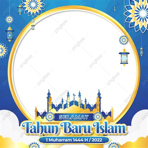 Twibbon Tahun Baru Islam Png Vector Psd And Clipart With Transparent