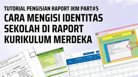 Cara Mengisi Identitas Sekolah Di Raport Kurikulum Merdeka Tutorial