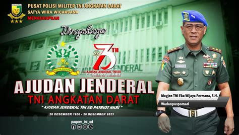 Dirgahayu Ajudan Jenderal Tni Angkatan Darat Pusat Polisi Militer Tni Ad