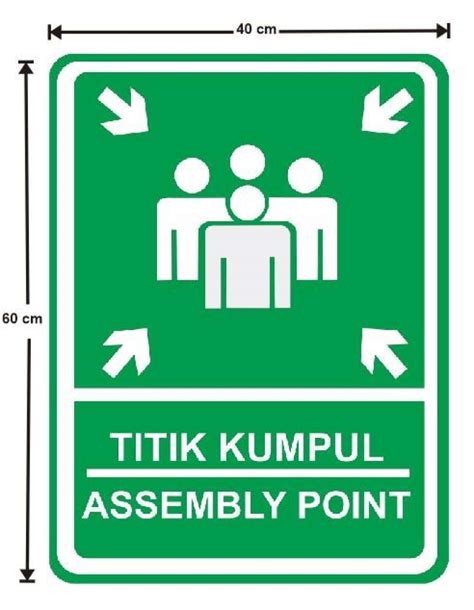 Jual Rambu Titik Kumpul Assembly Point 40cm X 60cm 35cm X 50 Cm Plat