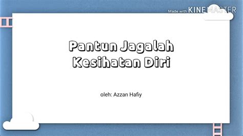 Pantun Jagalah Kesihatan Diri | Bahasa Melayu Tahun 2 - YouTube