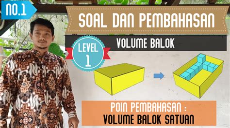 Volume Balok Level Mencari Volume Dalam Kubus Satuan