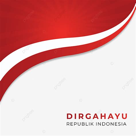 Merah Putih Vector Art Png Latar Bendera Merah Putih Dirgahayu