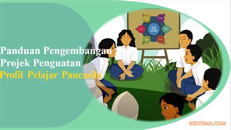 Download Panduan Pengembangan Projek Penguatan Profil Pelajar Pancasila Bertema Com