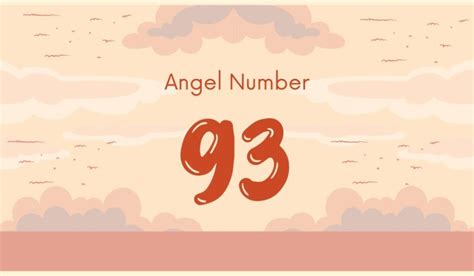 Understanding Angel Number 93 Meaning