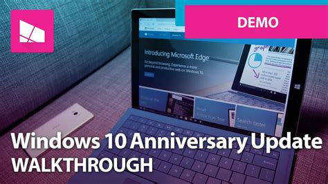 Windows 10 Anniversary Update Official Release Demo Version 1607