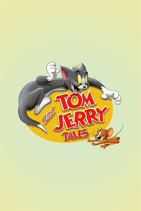 Tom And Jerry Tales Tv Series 20062009 Imdb