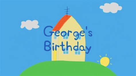 Georges Birthday Peppa Pig Wiki Fandom