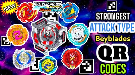 Unlock The Power All The Strongest Attack Type Beyblade Qr Codes