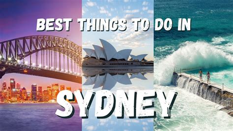 Best Things To Do In Sydney Australia 2023 Sydney Travel Guide And