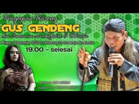 Live Pengajian Akbar Gus Gendeng Feat Mbak Mintul YouTube