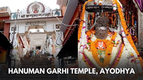 Hanuman Garhi Mandir Ayodhya History Of This Sacred Lord Hanuman