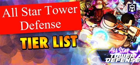 Best Fighters In Roblox All Star Tower Defense Tier List 2023