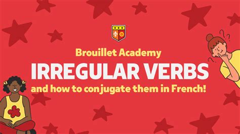 Irregular Verbs In French BA Tutoring