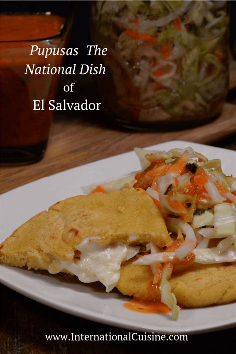 El Salvador Pupusa Masa Cake Recipe National Dish International