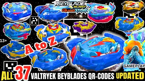 All 37 Valtryek Beyblades Qr Codes 2024 Updated Ultimate Evo Valtryek