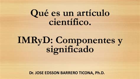 Pdf Qué Es Un Artículo Científico El Modelo Imryd Componentes Y