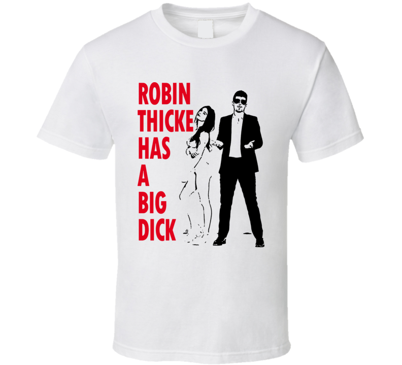 Robin Thicke Big Dck Singer Blurred Lines Music T Shirt