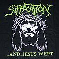 Suffocation - TShirt or Longsleeve - SUFFOCATION And Jesus Wept shirt