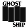 GHOST SHIP