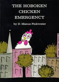 The Hoboken Chicken Emergency