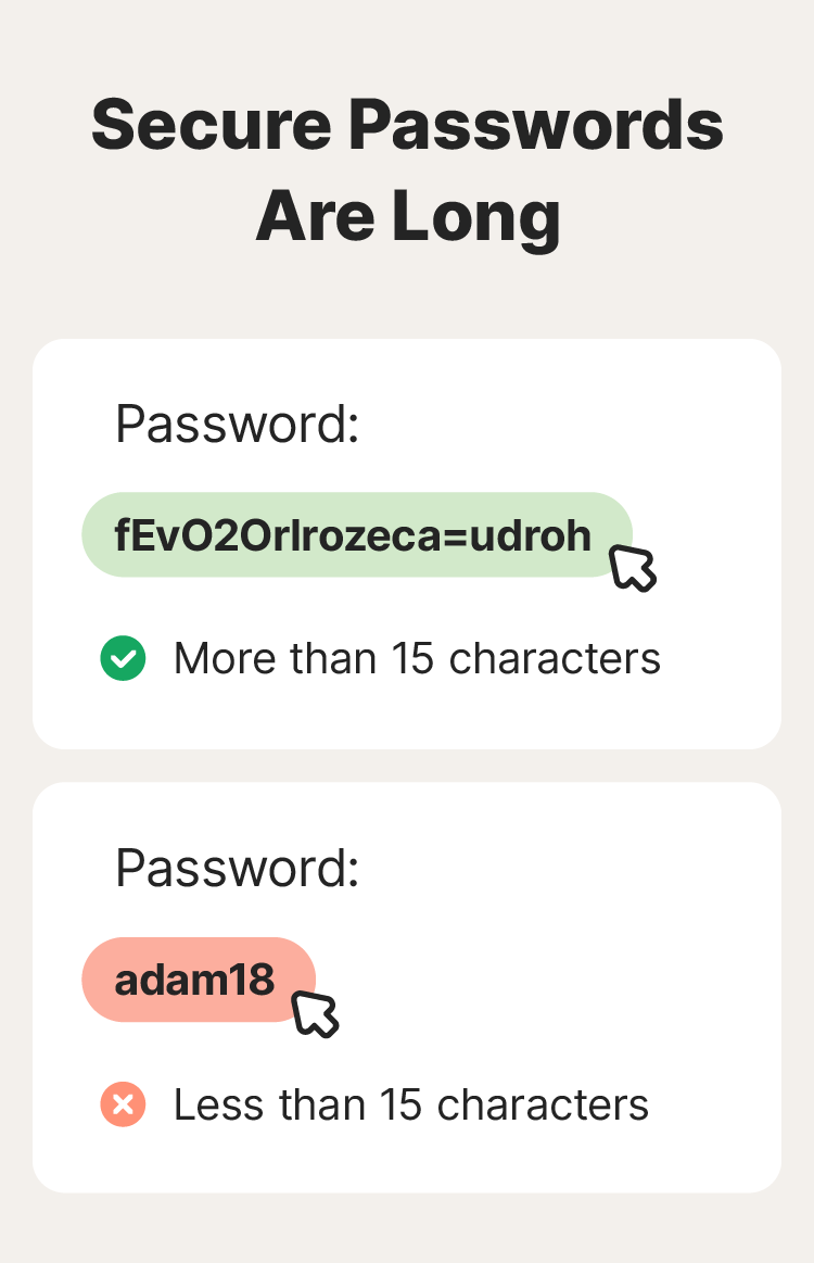 A comparison image showing a sample password that is too short and one that is long.