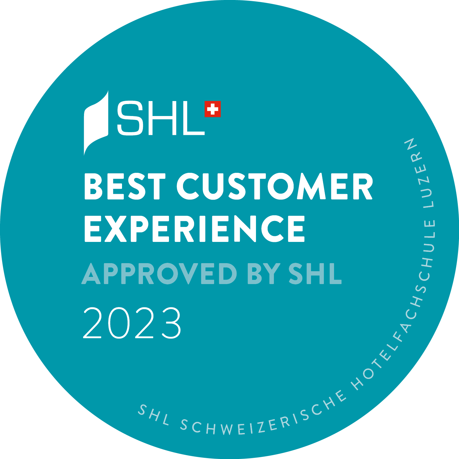 Best Customer Experience approved by SHL