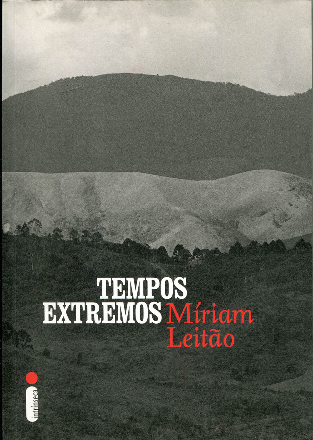 Resenha | Tempos Extremos – Míriam Leitão