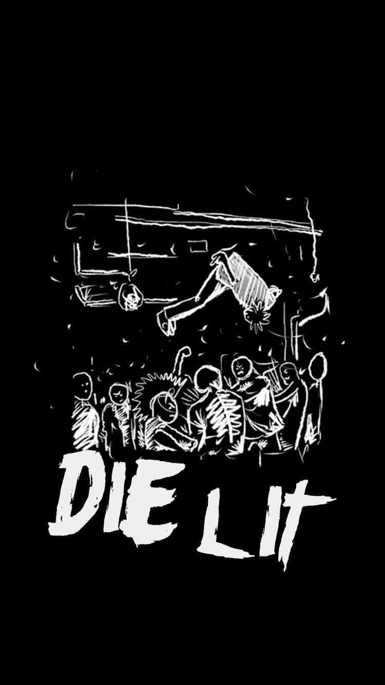 Die Lit Art Wallpaper