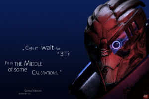 mass, Effect,  , Garrus, Vakarian, Quote