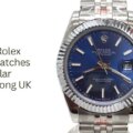 Why Fake Rolex Datejust Watches Are a Popular Choice Among UK Men