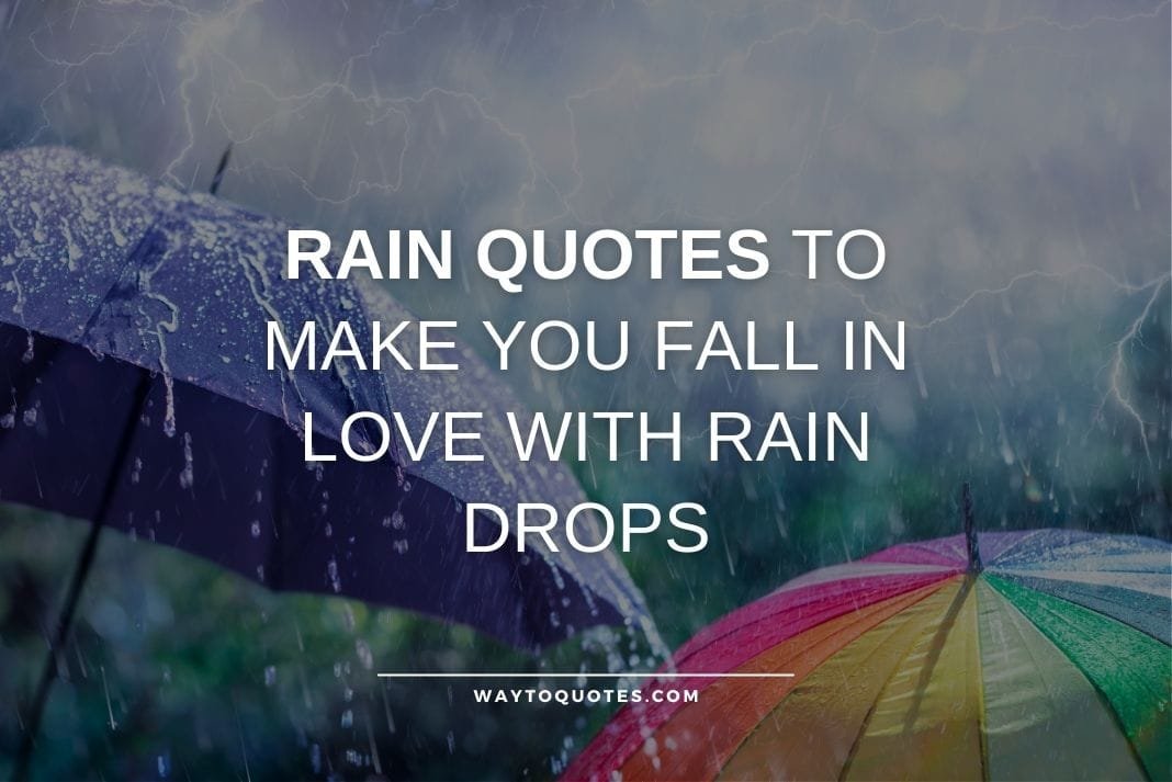 Quotes About Rain And Love