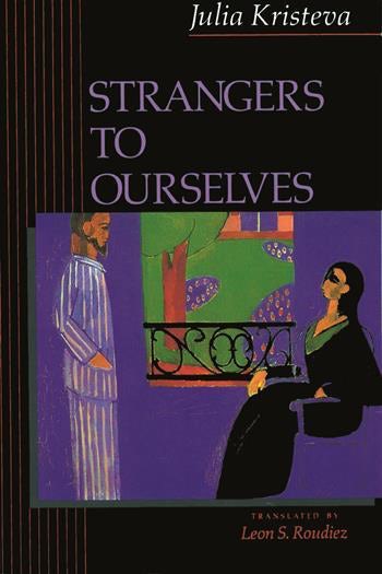 Strangers To Ourselves