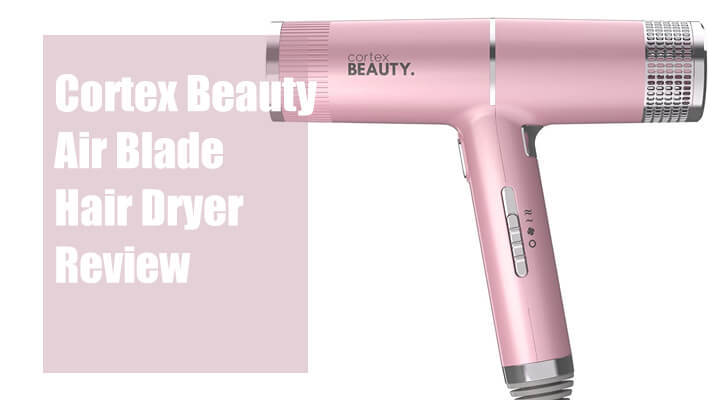 cortex-air-blade-hair-dryer-review