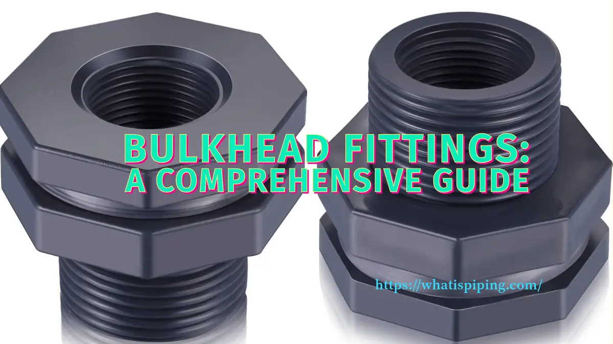 Bulkhead Fittings