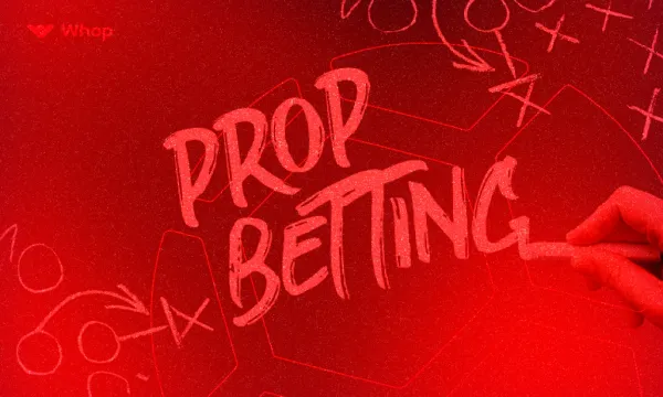 Prop Bets