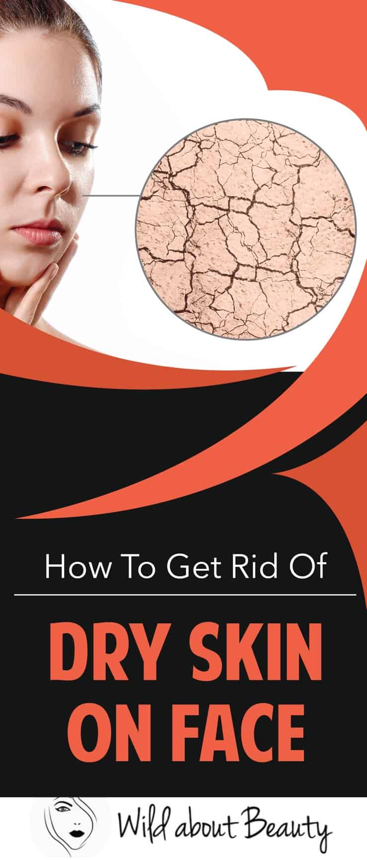 How to Get Rid of Dry Skin on Face