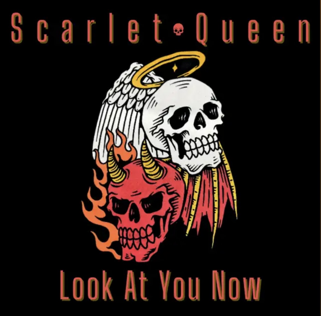 LOOK AT YOU NOW. Scarlet Queen released their debut single called "Look At You Know" on Tuesday. Since then, the song has exceeded more than 1,500 steams on Spotify.