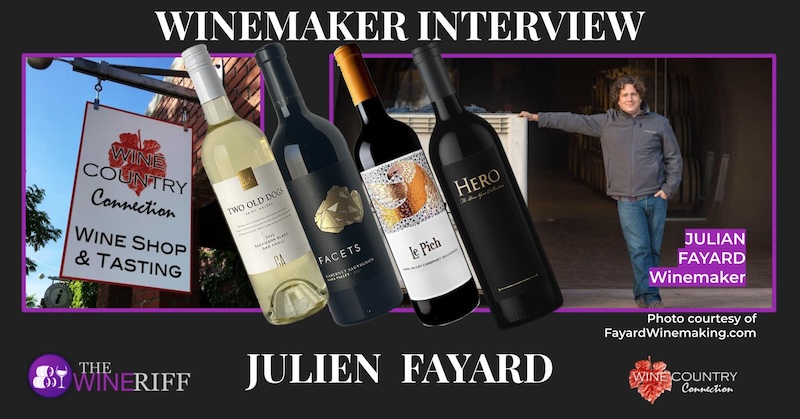 Interview with Winemaker Julien Fayard