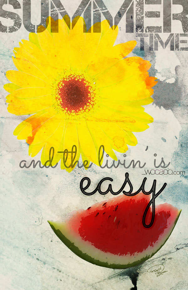 Summertime and the livin’ is easy – Printable Poster