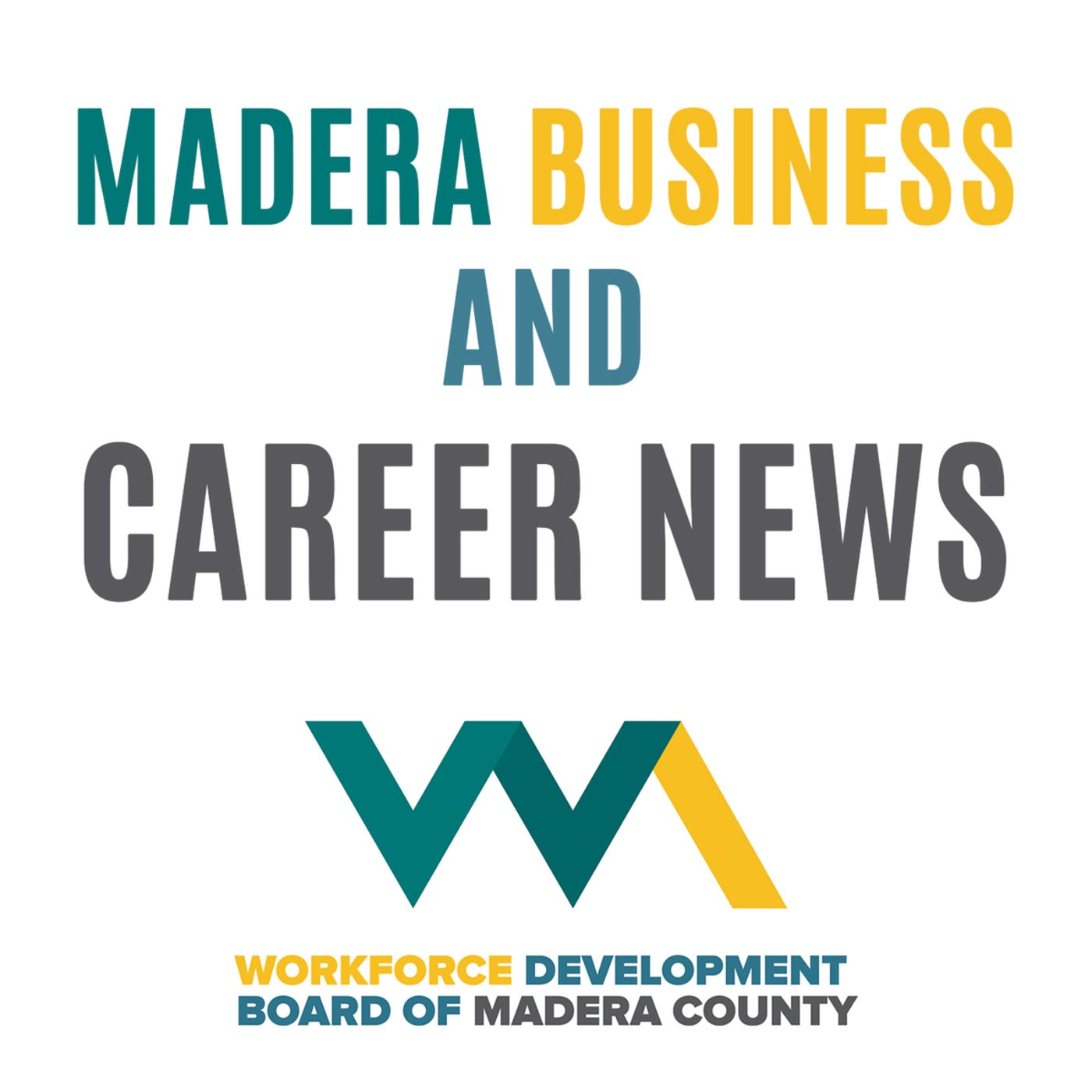 Madera Business and Career News