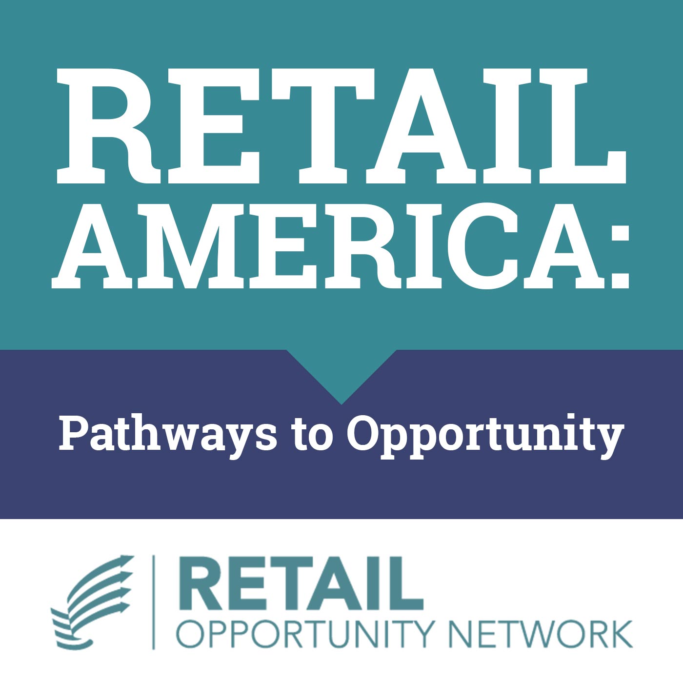 Retail America: Pathways to Opportunity