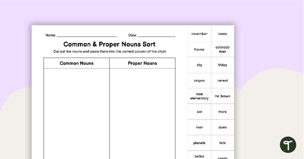 Common and Proper Nouns Sort - Cut and Paste Worksheet | Teach Starter ...