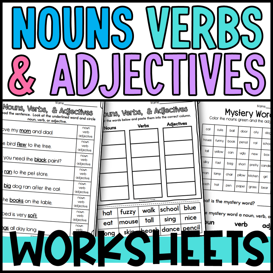 Nouns, Verbs, and Adjectives Sorts and Worksheets | Made By Teachers ...