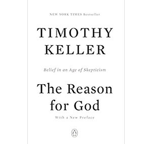 The Reason for God: Belief in an Age of Skepticism