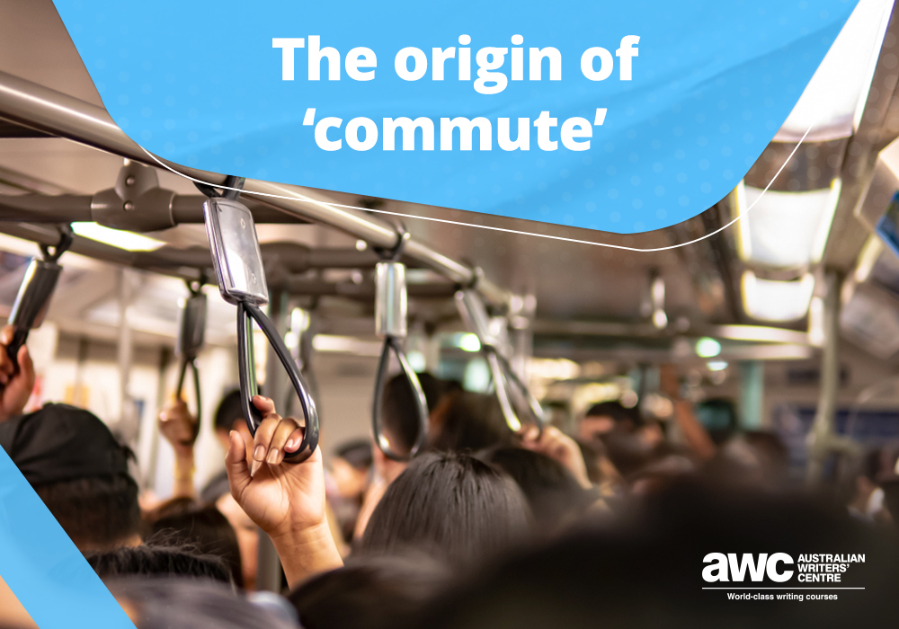 Q&A: The origin of ‘commute'