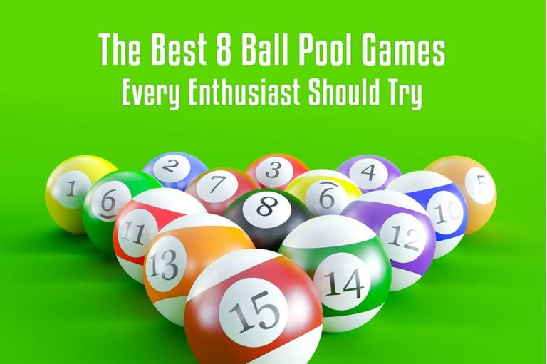 Best 8 Ball Pool Games Every Enthusiast Should Try